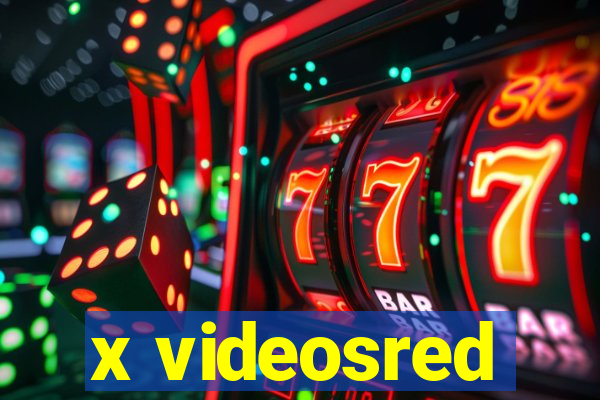 x videosred